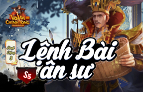 S5 - LỆNH BÀI ÂN SƯ