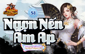 S8 - NGỌN NẾN ẤM ÁP