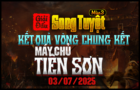TIÊN SƠN - KẾT QUẢ CHUNG KẾT- SONG TUYỆT MÙA 3