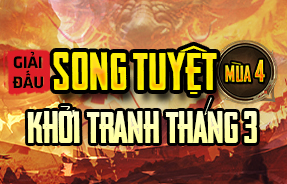 GIẢI ĐẤU SONG TUYỆT - MÙA 4 - 2026