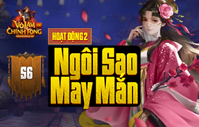 S6 - NGÔI SAO MAY MẮN