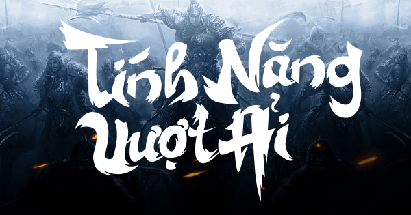 TÍNH NĂNG VƯỢT ẢI