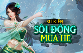 CHUỖI SỰ KIỆN MÙA HÈ SÔI ĐỘNG
