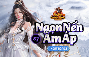 S7 - NGỌN NẾN ẤM ÁP