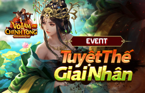 SỰ KIỆN: TUYỆT THẾ GIAI NHÂN