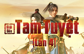 GIẢI ĐẤU TAM TUYỆT LẦN 4