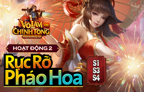 S134 - RỰC RỠ PHÁO HOA
