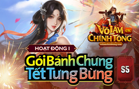 S5 - GÓI BÁNH CHƯNG - TẾT TƯNG BỪNG