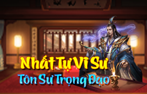 HOẠT ĐỘNG 1: NHẤT TỰ VI SƯ
