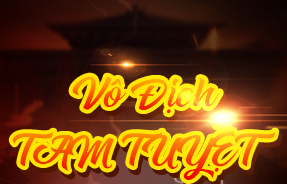 CHÚC MỪNG ĐỘI VÔ ĐỊCH TAM TUYỆT