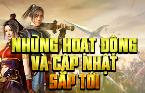 NHỮNG CẬP NHẬT SẮP TỚI