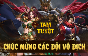 TAM TUYỆT 5 - CHÚC MỪNG CÁC ĐỘI VÔ ĐỊCH