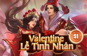 S1 - SỰ KIỆN MỪNG LỄ TÌNH NHÂN