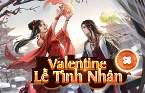 S6 - SỰ KIỆN MỪNG LỄ TÌNH NHÂN